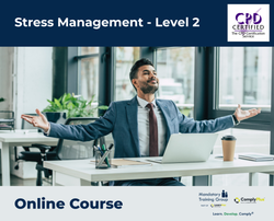 Stress Management - Level 2 - E-Learning Course - ComplyPlus™ LMS - The Mandatory Training Group UK -