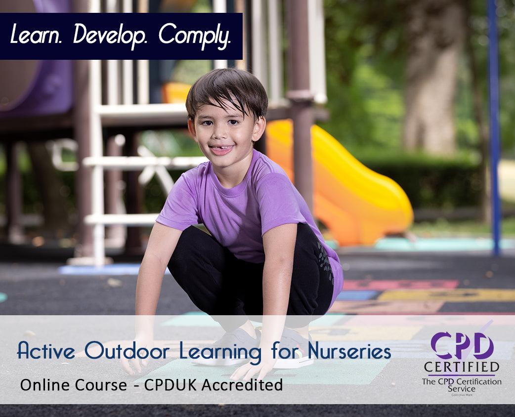 Active Outdoor Learning for Nurseries - Online Course - CPD Accredited