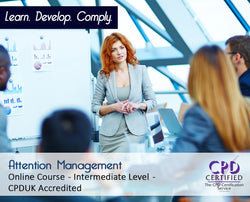 Attention Management  - Online Training Course - The Mandatory Training Group UK -