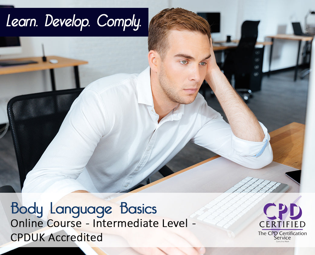 Body Language Basics – E-Learning Course – CPD Certified