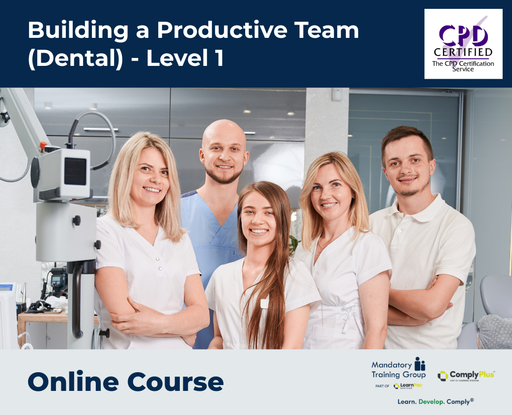 Building a Productive Team (Dental) - Level 1
