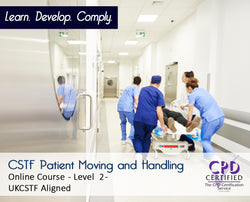 CSTF Patient Moving and Handling Level 2 - CPDUK Accredited - The Mandatory Training Group UK -