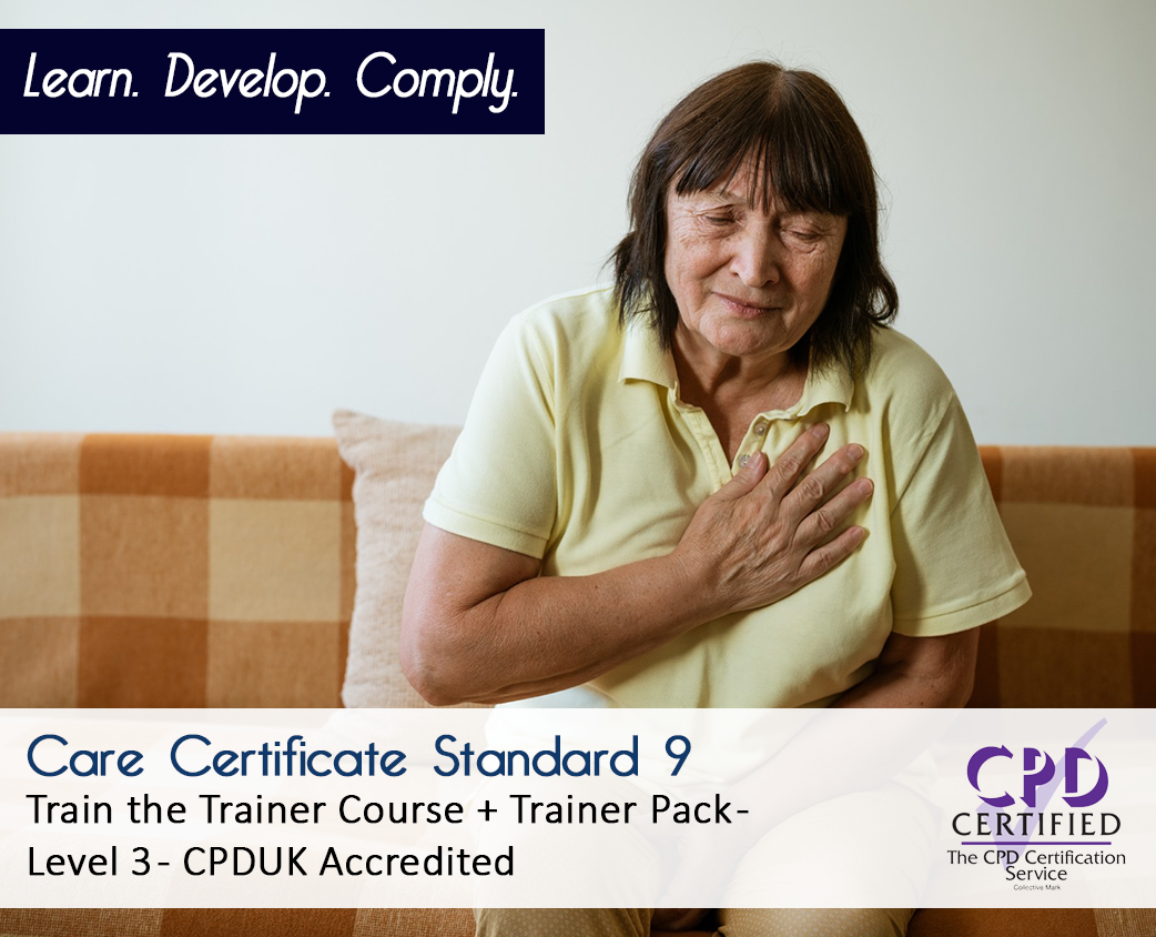 Care Certificate Standard 9 - Train the Trainer Course + Trainer Pack