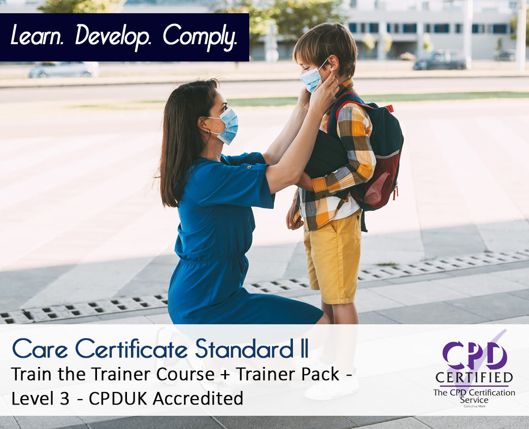 Care Certificate Standard 11 - Train the Trainer Course + Trainer Pack
