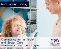 Communication in Health and Social Care - Online Training Course - The Mandatory Training Group UK -