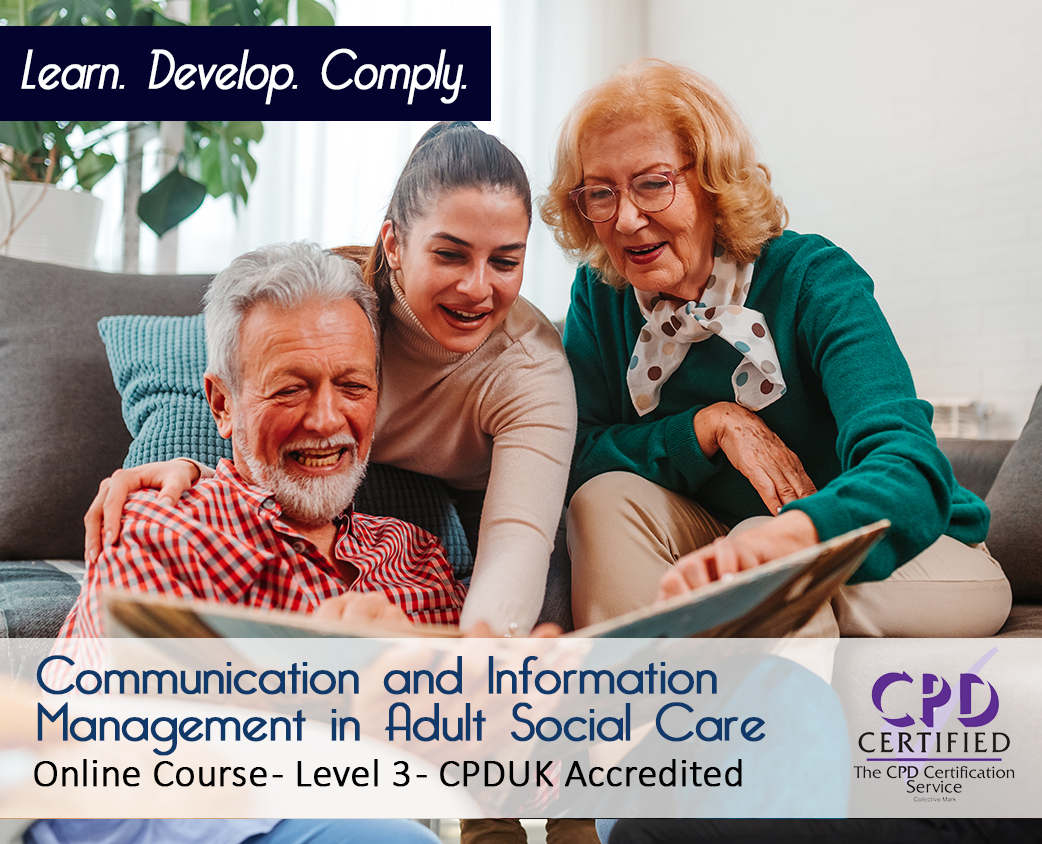 Communication and Information Management in Adult Social Care - CPDUK