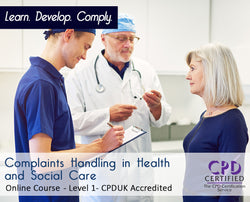 Complaints Handling in Health and Social Care - Online Training Course - The Mandatory Training Group UK -