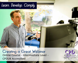 Creating a Great Webinar - Online Training Course - The Mandatory Training Group UK -