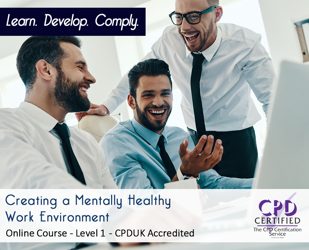 Creating a Mentally Healthy Work Environment - Level 1