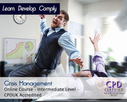 Crisis Management - Online Training Course - The Mandatory Training Group UK -