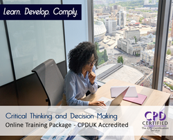 Critical Thinking and Decision Making - Online Training Courses - The Mandatory Training Group UK -