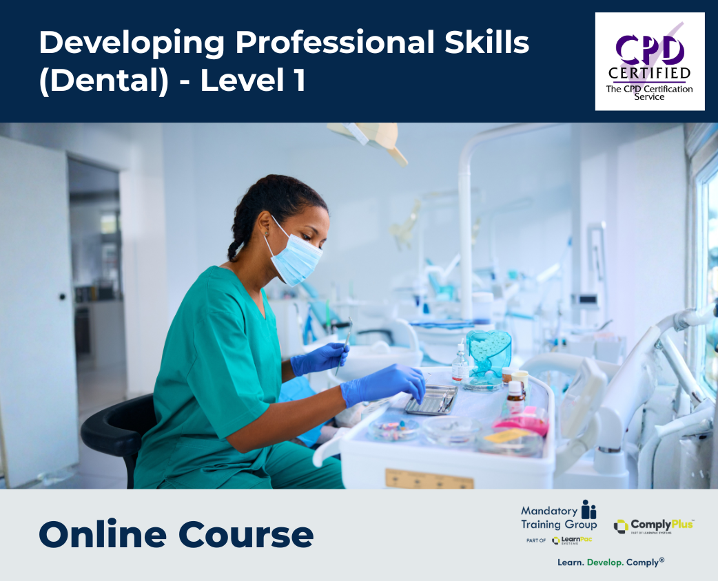 Developing Professional Skills (Dental) - Level 1