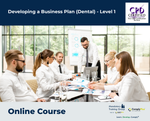 Developing a Business Plan (Dental) - Level 1 - e-learning Course - ComplyPlus™ LMS - The Mandatory Training Group UK -