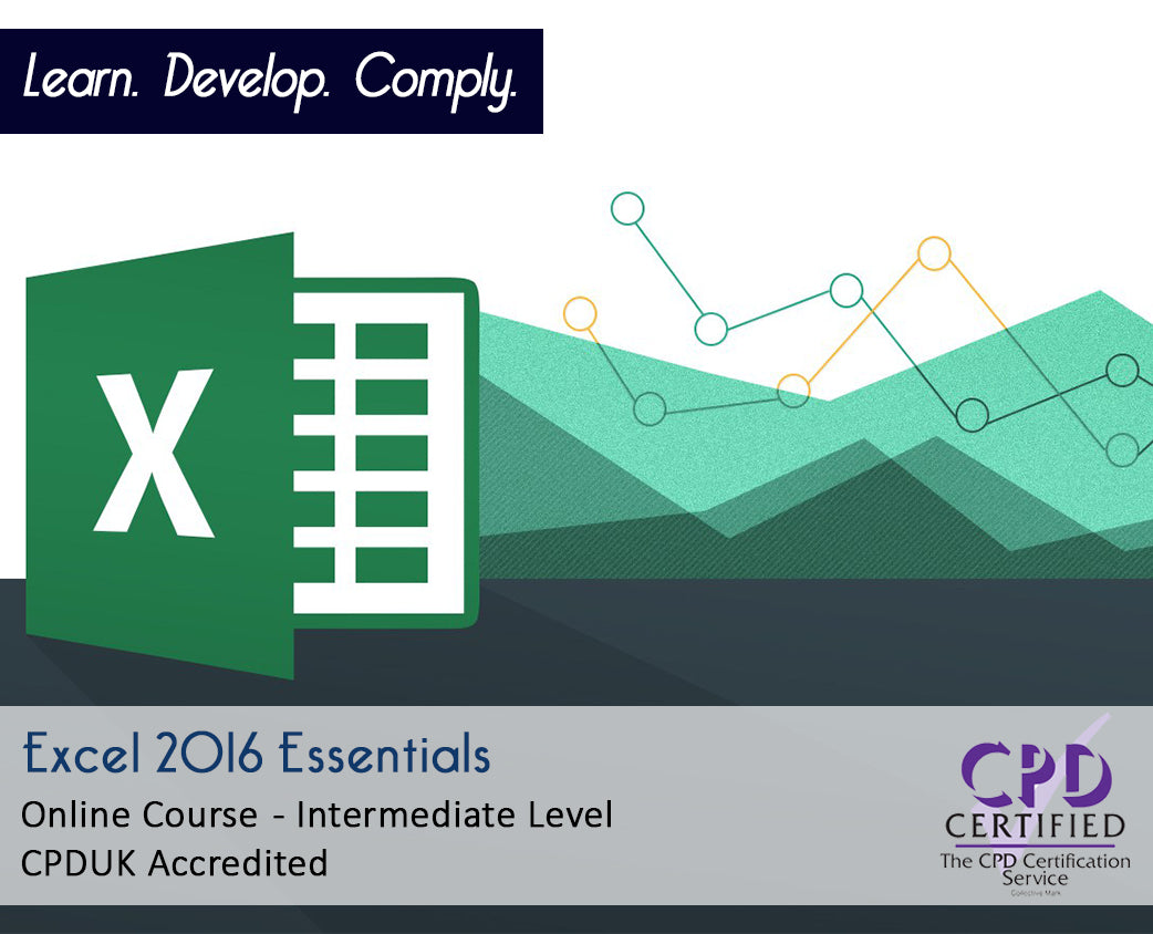 Excel 2016 Essentials – Online Training Course – CPDUK Accredited