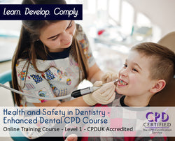 Health and Safety in Dentistry - E-Learning Course - The Mandatory Training Group UK -