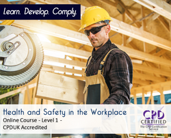 Health and Safety in the Workplace - Level 1 - Online Training Course - CPD Accredited - The Mandatory Training Group UK -