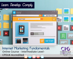 Internet Marketing Fundamentals - Online Training Course - The Mandatory Training Group UK -