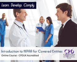 Introduction to HIPAA for Covered Entities - Online Training Courses - The Mandatory Training Group UK -