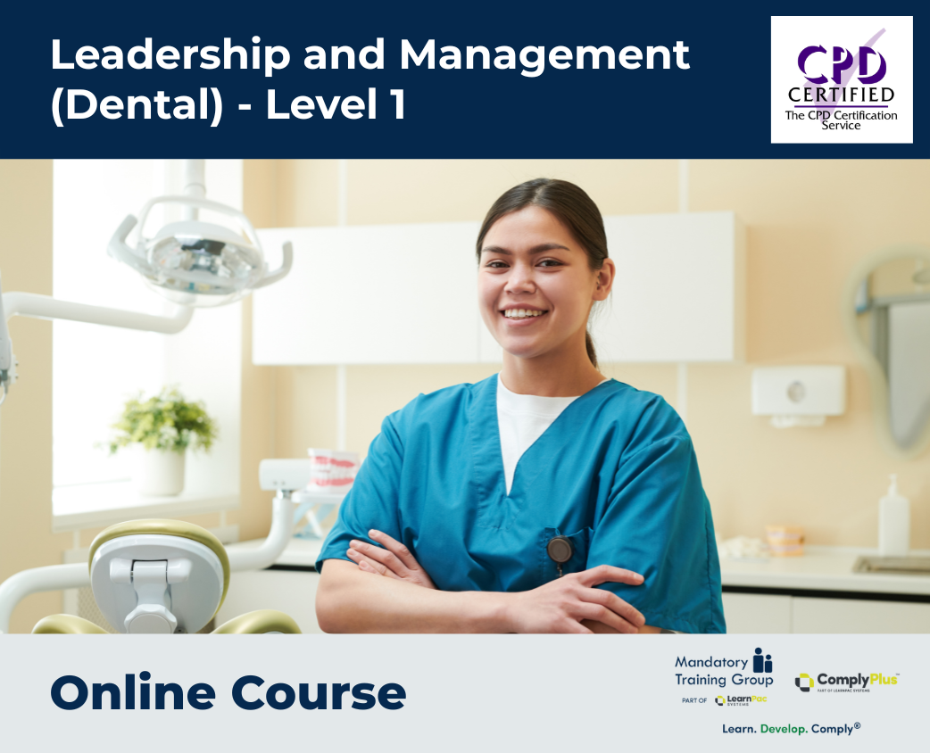 Leadership and Management (Dental) - Level 1
