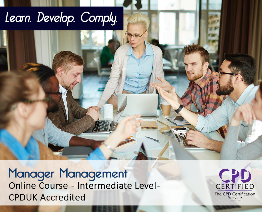 Manager Management – Online Training Course – CPDUK Accredited