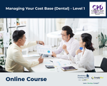 Managing Your Cost Base (Dental) - Level 1 - e-learning Course - ComplyPlus™ LMS - The Mandatory Training Group UK -