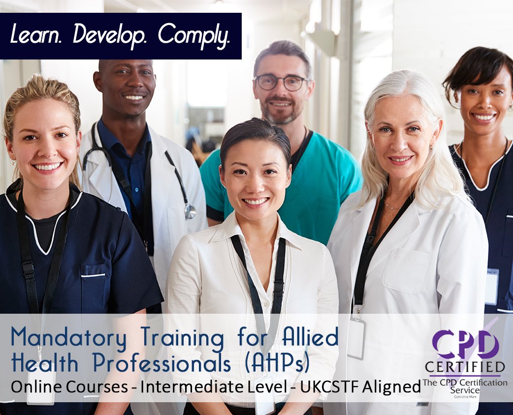Mandatory Training for Allied Health Professionals (AHPs) - Online Training Courses - The Mandatory Training Group UK -