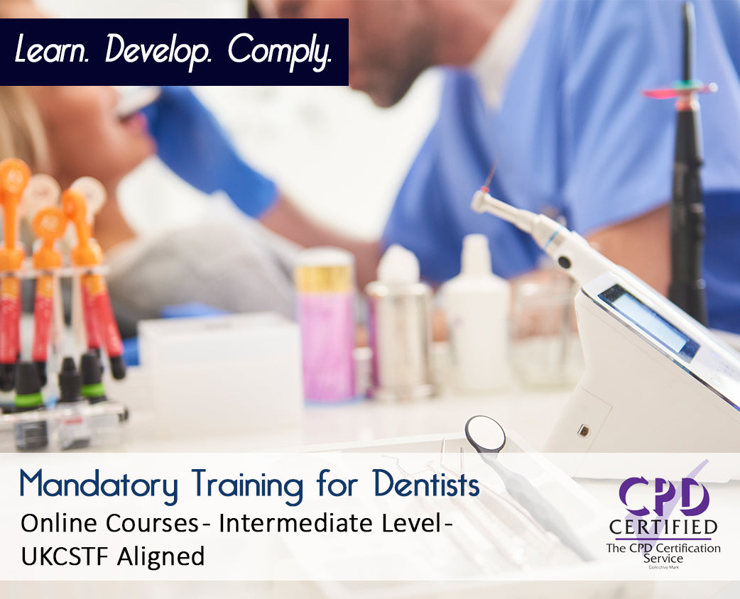 Mandatory Training for Dentists - Online Courses - CSTF Aligned