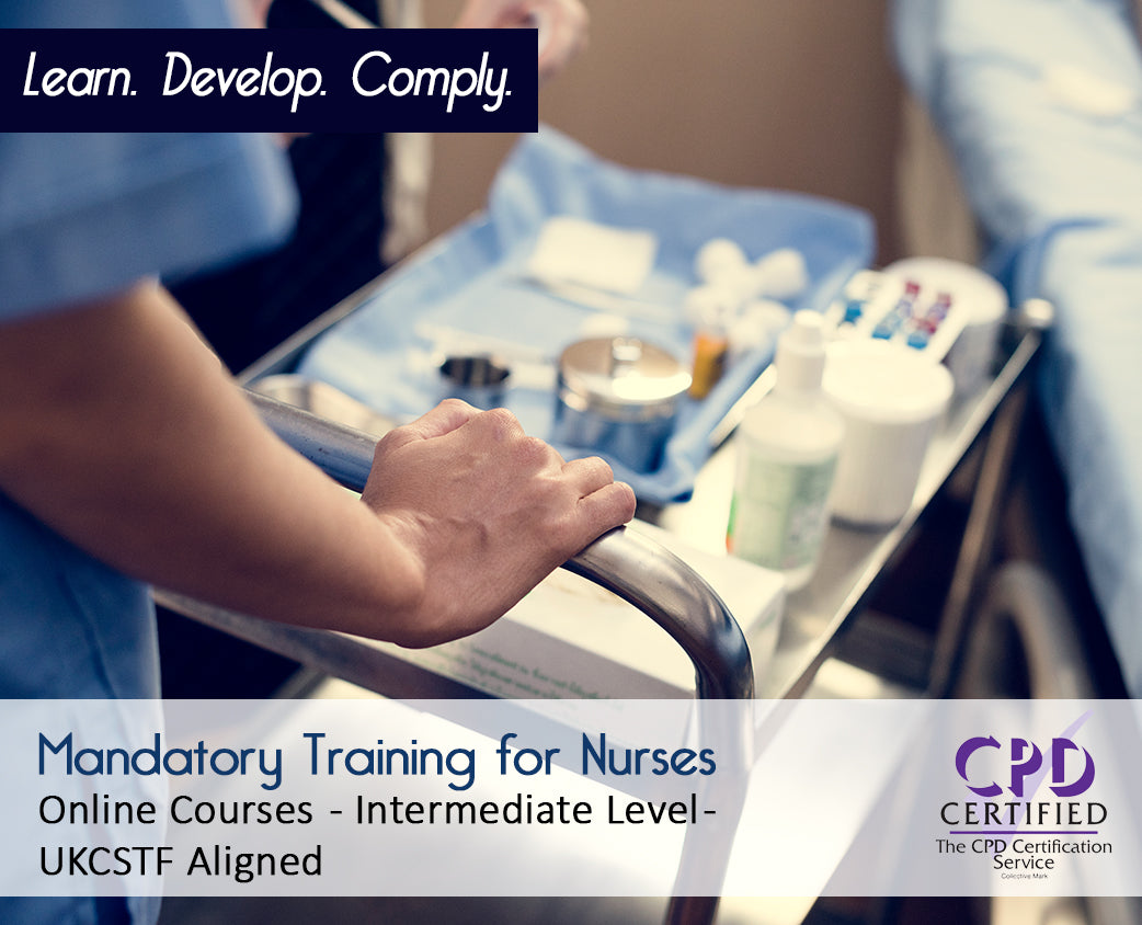 Mandatory Training for Nurses - Online Courses - UKCSTF Aligned