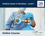 Medical Gases in Dentistry - Level 1 - e-learning Course - ComplyPlus™ LMS - The Mandatory Training Group UK -