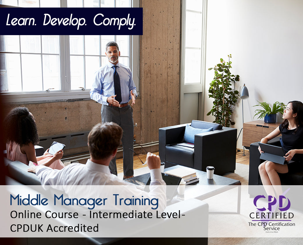 Middle Manager Training – E-Learning Course – CPDUK Accredited