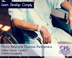 Motor Neurone Disease Awareness - Online Training Course - The Mandatory Training Group UK -