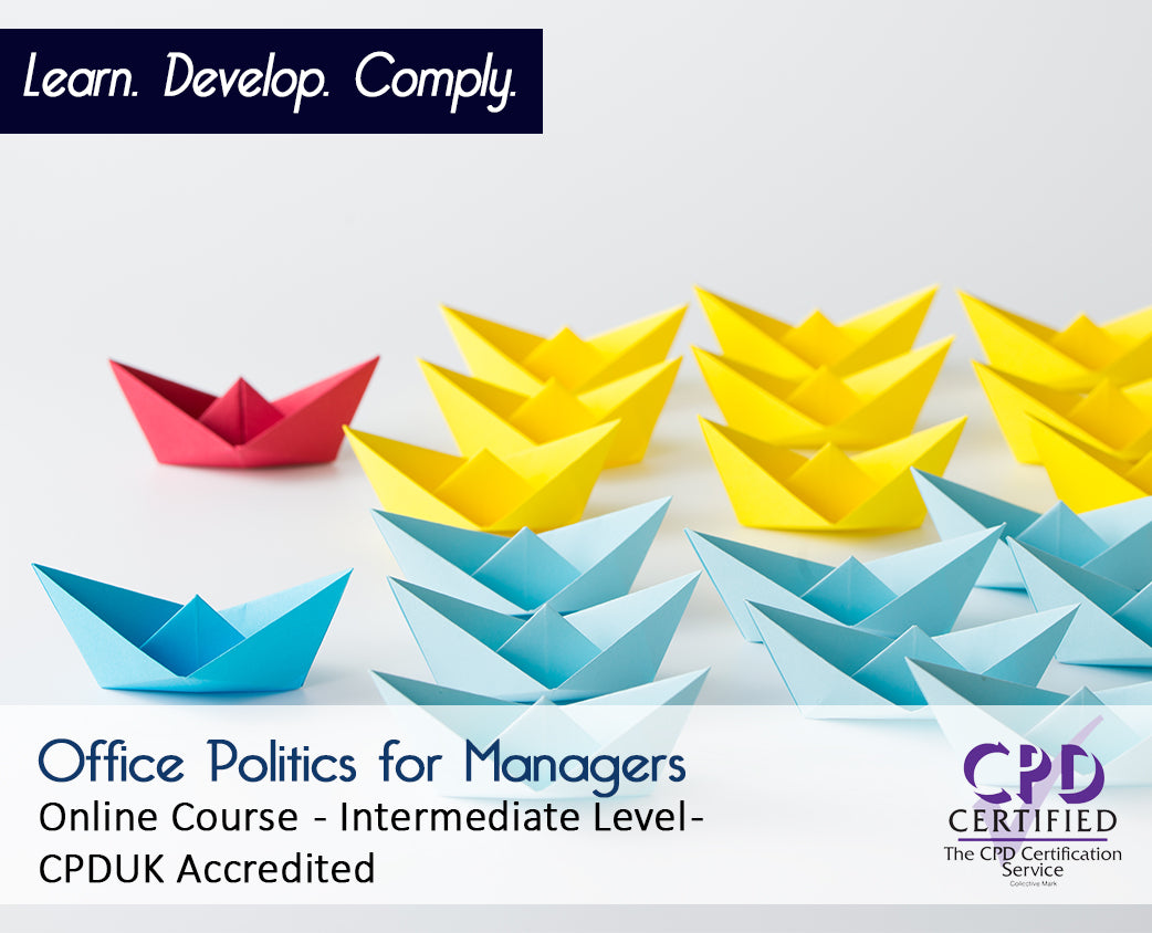 Office Politics for Managers – E-Learning Course – CPD Certified