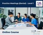 Practice Meetings (Dental) - Level 1 - e-learning Course - ComplyPlus™ LMS - The Mandatory Training Group UK -