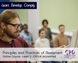 Principles and Practices of Assessment - Level 3 - Online Training Course - The Mandatory Training Group UK -