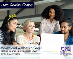 Health and Wellness at Work - Online Training Course - The Mandatory Training Group UK - 