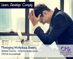 Managing Workplace Anxiety - Online Training Course - The Mandatory Training Group UK - 