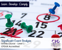 Significant Event Analysis - Enhanced Dental CPD Course- CPDUK Accredited - The Mandatory Training Group UK -