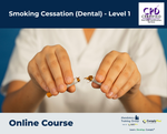 Smoking Cessation (Dental) - Level 1 - e-learning Course - ComplyPlus™ LMS - The Mandatory Training Group UK -