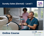 Sundry Sales (Dental) - Level 1 - e-learning Course - ComplyPlus™ LMS - The Mandatory Training Group UK -