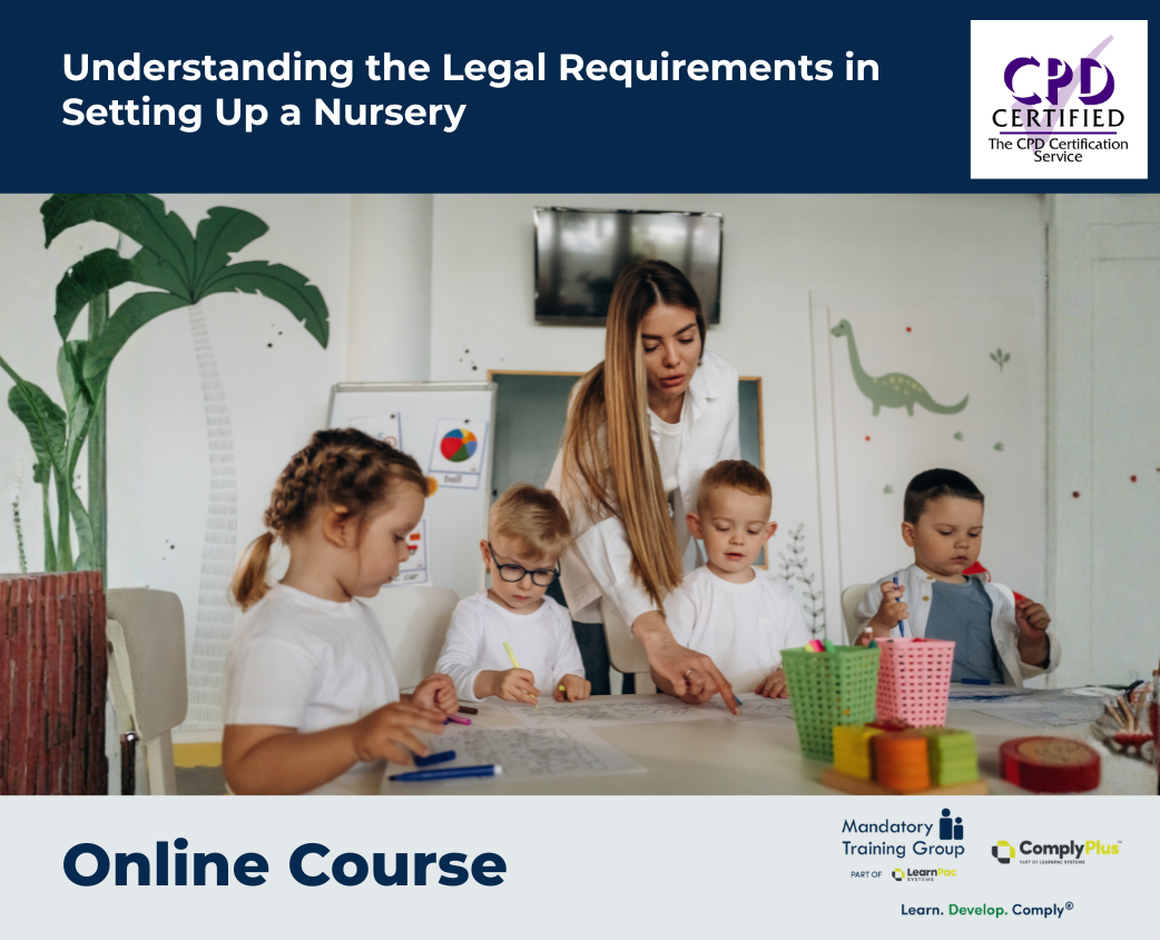 Understanding the Legal Requirements in Setting Up a Nursery