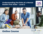 Understanding the Role of a Mental Health First Aider - Level 2 - e-learning Course - ComplyPlus™ LMS - The Mandatory Training Group UK -