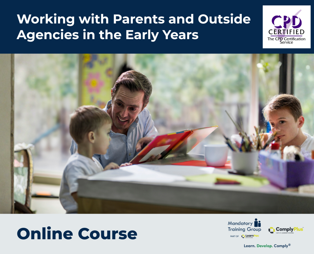 Working with Parents and Outside Agencies in the Early Years